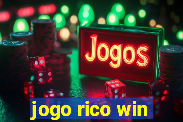 jogo rico win